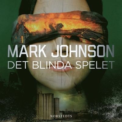 Cover for Mark Johnson · Jonatan Stark: Det blinda spelet (Audiobook (MP3)) (2019)