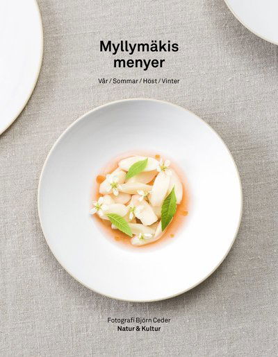 Cover for Tommy Myllymäki · Myllymäkis menyer : vår, sommar, höst, vinter (Bound Book) (2020)