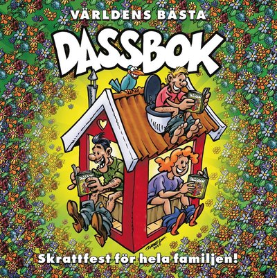 Cover for Bokförlaget Semic · Världens bästa dassbok (Book) (2023)