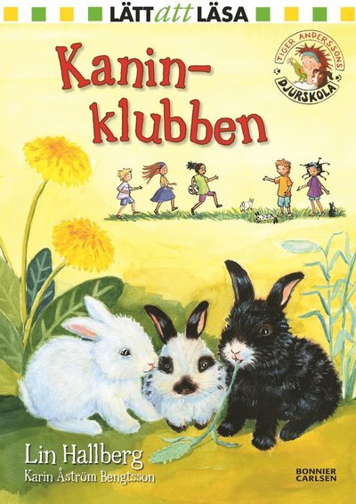 Cover for Lin Hallberg · Tiger Anderssons djurskola: Kaninklubben (Gebundesens Buch) (2017)