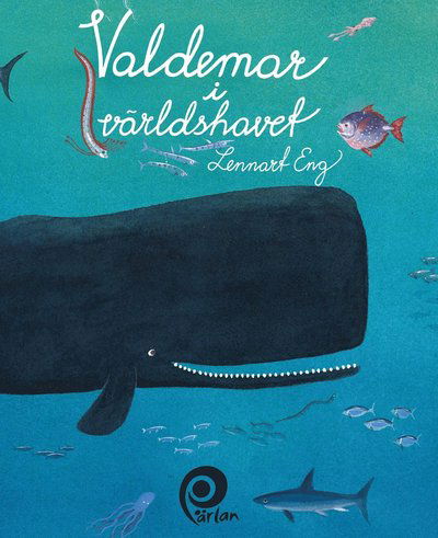 Cover for Lennart Eng · Valdemar i världshavet (Hardcover Book) (2017)