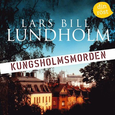 Cover for Lars Bill Lundholm · Kungsholmsmorden (Audiobook (MP3)) (2014)