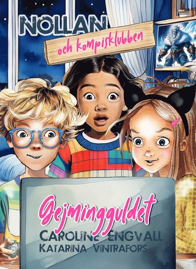 Cover for Caroline Engvall · Gejmingguldet (Gebundenes Buch) (2025)
