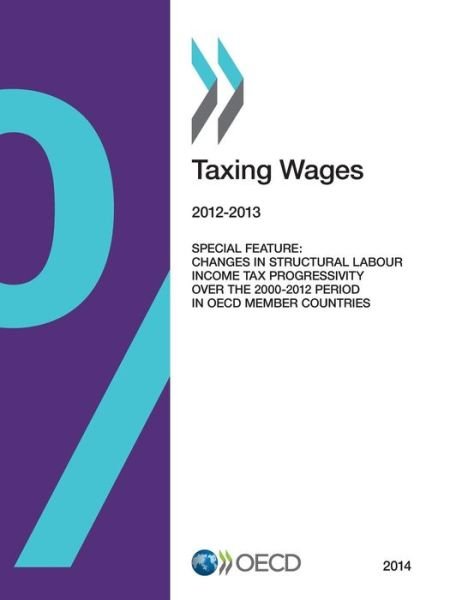 Cover for Oecd Organisation for Economic Co-operation and Development · Taxing Wages 2014 (Paperback Book) (2014)