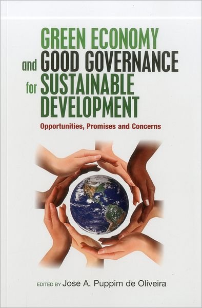 Cover for United Nations University · Green economy and good governance for sustainable development: opportunities, promises and concerns (Pocketbok) (2012)