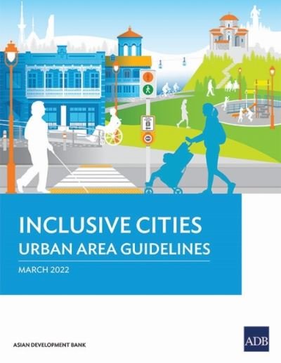 Cover for Asian Development Bank · Inclusive Cities-Urban Area Guidelines (Paperback Book) (2022)