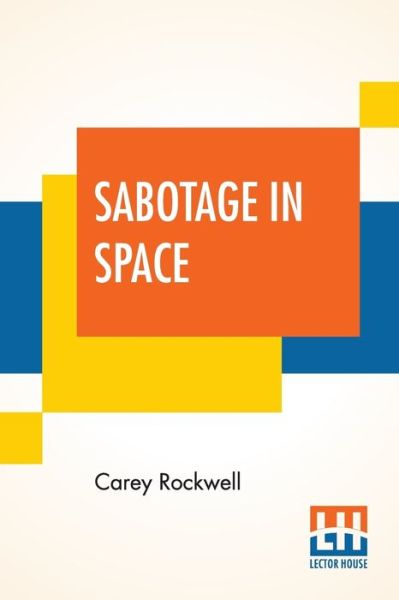 Cover for Carey Rockwell · Sabotage In Space (Paperback Book) (2019)