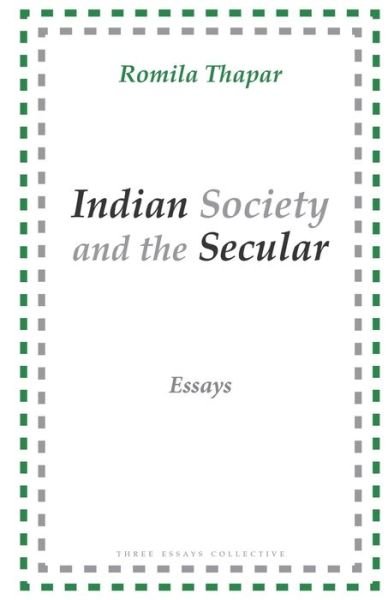 Cover for Romila Thapar · Indian society and the secular (Bok) [First edition. edition] (2016)