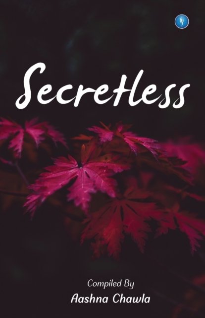 Cover for Aashna Chawla · Secretless (Paperback Bog) (2020)