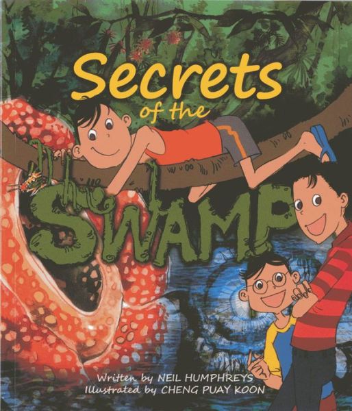 Cover for Neil Humphreys · Secrets of the Swamp (Pocketbok) (2014)