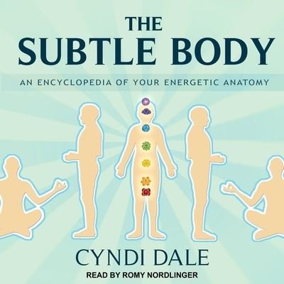 Cover for Cyndi Dale · The Subtle Body (CD) (2019)