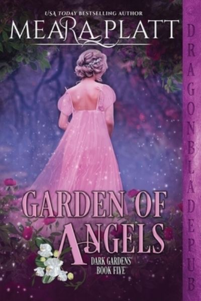 Cover for Meara Platt · Garden of Angels - Dark Gardens (Paperback Book) (2021)