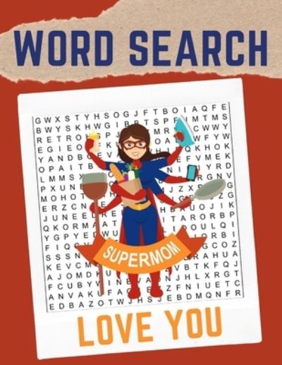 Cover for Getelan Journals · Supermom Word Search (Paperback Book) (2020)