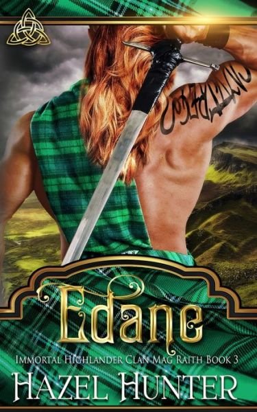 Cover for Amazon Digital Services LLC - Kdp · Edane (Immortal Highlander, Clan Mag Raith Book 3) (Paperback Bog) (2020)