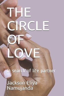Cover for Jackson Eliya Namujanda · The Circle of Love (Taschenbuch) (2020)