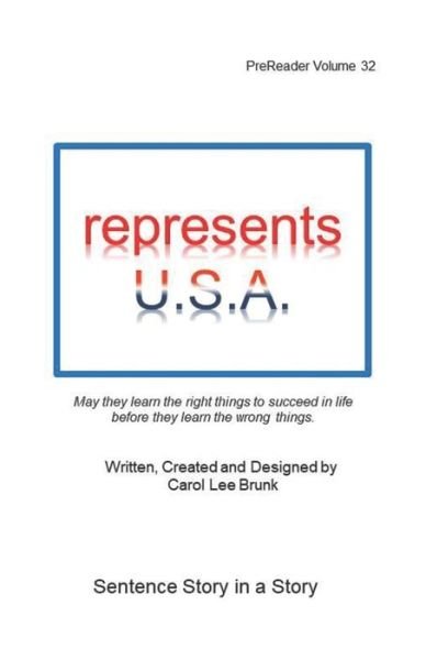 Cover for Carol Lee Brunk · Represents U.s.a. (Paperback Book) (2020)
