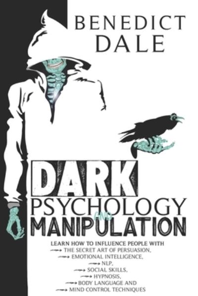 Cover for Benedict Dale · Dark Psychology and Manipulation (Paperback Book) (2020)