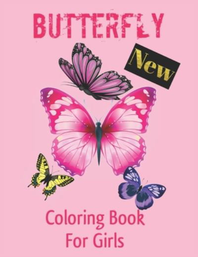 Cover for Butterfly Coloring Book · Butterfly Coloring Book For Girls (Pocketbok) (2020)