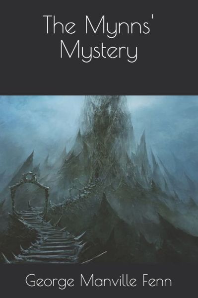 Cover for George Manville Fenn · The Mynns' Mystery (Paperback Book) (2020)