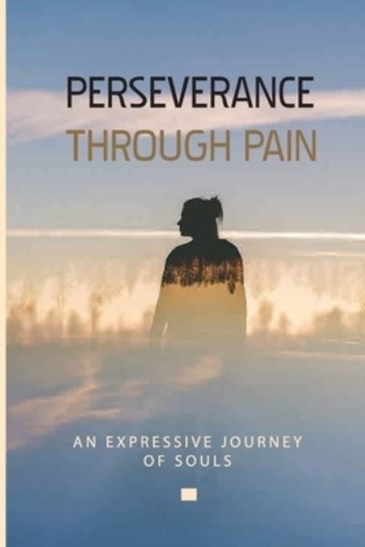 Cover for Ashley Barben · Perseverance Through Pain (Paperback Book) (2021)