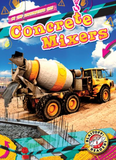 Cover for Mari Schuh · Concrete Mixers (Book) (2024)