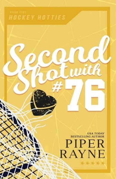 Cover for Piper Rayne Inc. · Second Shot with #76 (Buch) (2022)
