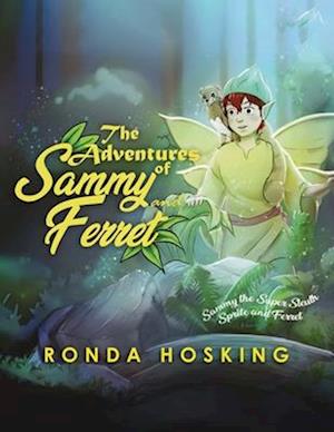 Cover for Ronda Hosking · Adventures of Sammy and Ferret (Book) (2024)