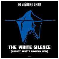 Cover for Monolith Deathcult, the / Demon Lodge · The White Silence (7&quot;) (2020)