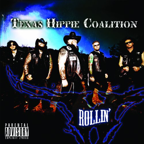 Rollin - Texas Hippie Coalition - Musik - POP / ROCK - 0020286152170 - 6. juli 2010