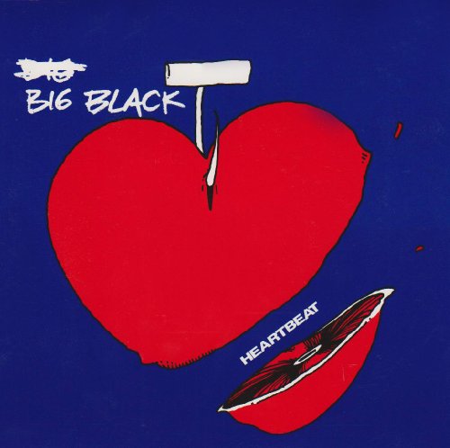 Cover for Big Black · Heartbeat (7&quot;) [Reissue edition] (1996)