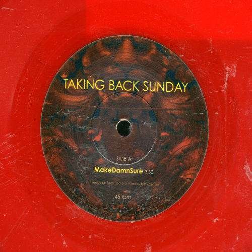 Cover for Taking Back Sunday · Makedamnsure (12&quot;) (2006)