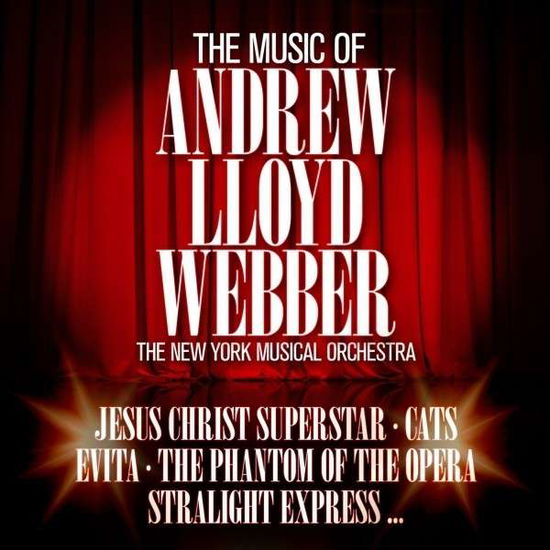 Cover for New York Musical Orchestra · Music of Andrew Lloyd Webb (CD) (2014)