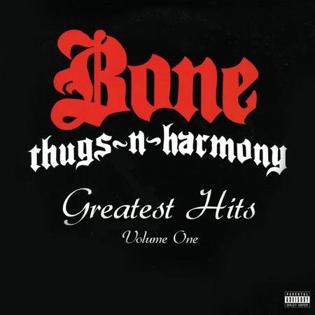 Greatest Hits Volume One - Bone Thugs-n-harmony - Muziek - RAP / HIP HOP - 0466922542170 - 23 november 2009