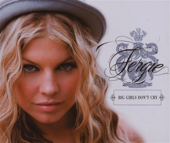 Cover for Fergie · Big Girls Don't Cry (SCD) [Enhanced edition] (2007)
