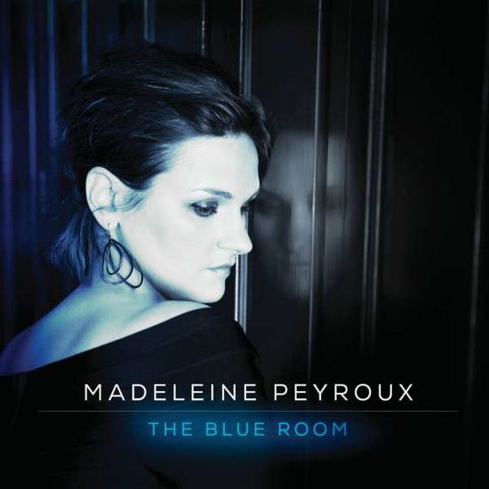 Blue Room - Madeleine Peyroux - Muzyka - Emarcy / Umgd - 0602537296170 - 5 marca 2013