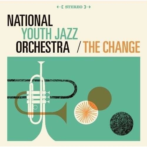 Cover for National Youth Jazz Orchestra · Change (CD) (2012)