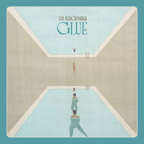 Cover for I'm Kingfisher · Glue (LP) (2023)