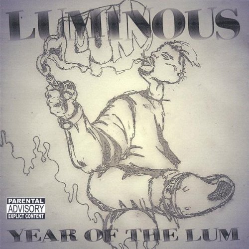 Cover for Luminous · Year of the Lum (CD) (2005)