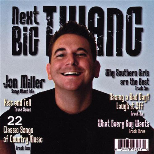 Cover for Jon Miller · Next Big Twang (CD) (2007)