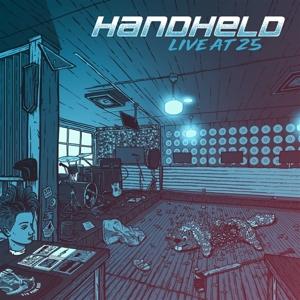 Cover for Handheld · Live at 25 (CD) (2024)