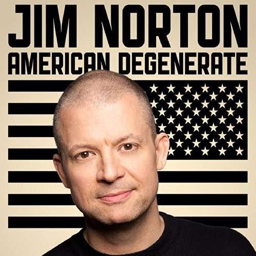 Cover for Jim Norton · American Degenerate (CD) (2014)