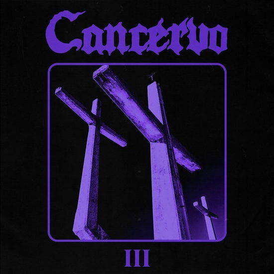 Cover for Cancervo · Iii (LP) (2024)