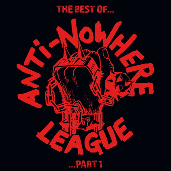 The Best Of... Part 1 (Red Vinyl) - Anti Nowhere League - Musik - AUDIOPLATTER - 0803341524170 - 5. August 2022