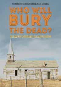 Who Will Bury The Dead - Who Will Bury the Dead - Film - DREAMSCAPE - 0818506022170 - 26. januar 2018
