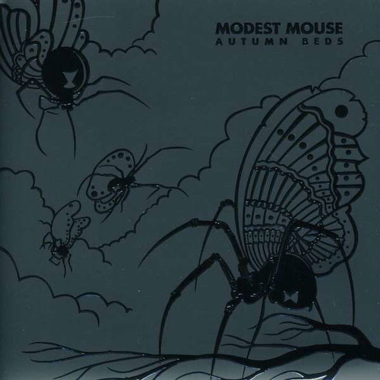 Autumn Beds - Modest Mouse - Music - EPIC - 0886975184170 - June 23, 2009