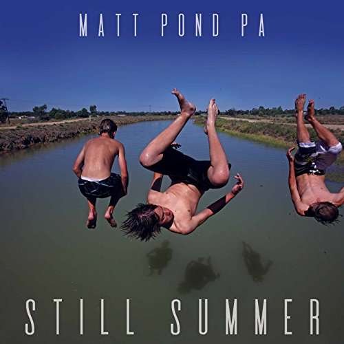 Cover for Matt Pond Pa · Still Summer (CD) (2017)