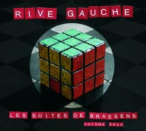 Cover for Rive Gauche · Les Suites de Brassens - Volume 2 (CD) (2024)