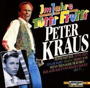 Cover for Peter Kraus · Im Jahre Tutti Frutti (CD)