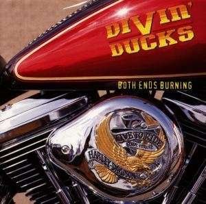Cover for Divin' Ducks · Both Ends Burning (CD) (2014)