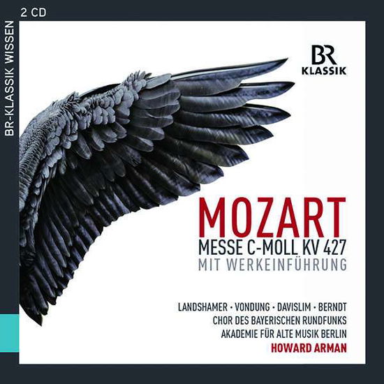 Mozart: Messe C-Moll Kv 427 - Wolfgang Amadeus Mozart - Musik - BR KLASSIK - 4035719009170 - 2. november 2018